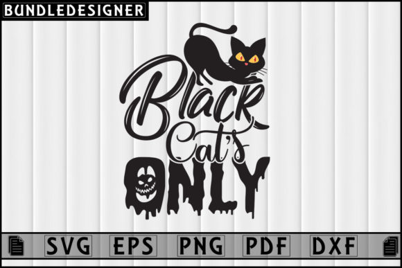 Black Cat’s Only-Halloween Svg Design