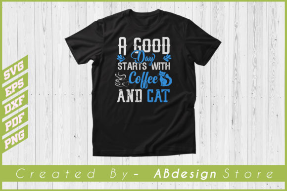 Cat T Shirt, Coffee Cat Lover Design Svg