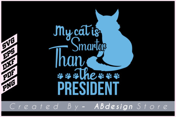 Cat T Shirt Design, My Cat is Smarter Svg