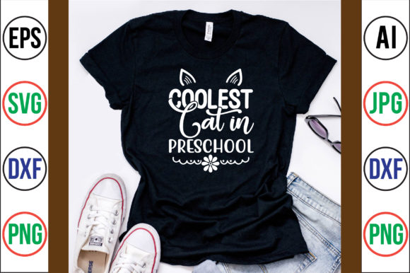Coolest Cat in Preschool SVG