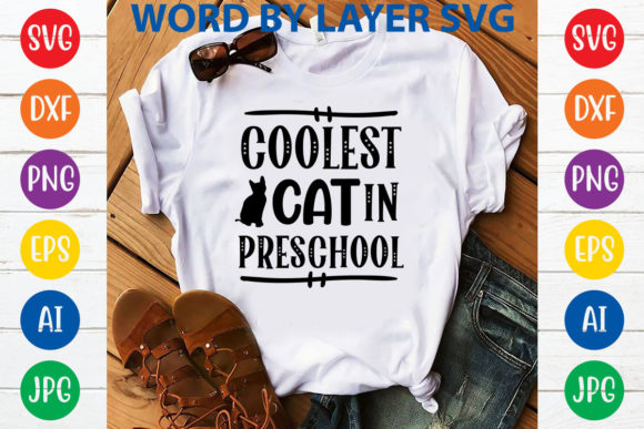 Coolest Cat in Preschool Svg Design