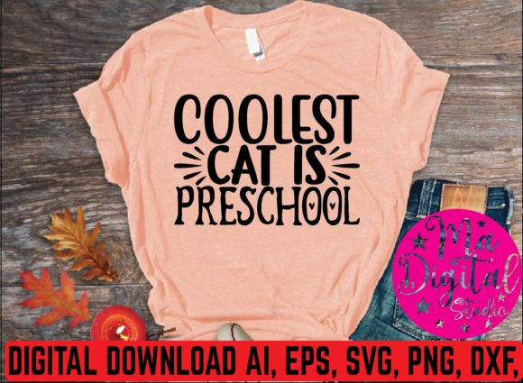Coolest Cat is Preschool SVG