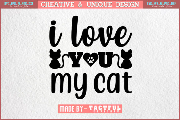 I Love You My Cat